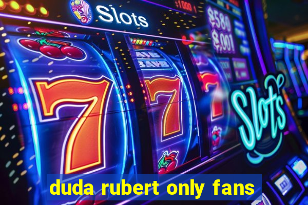 duda rubert only fans